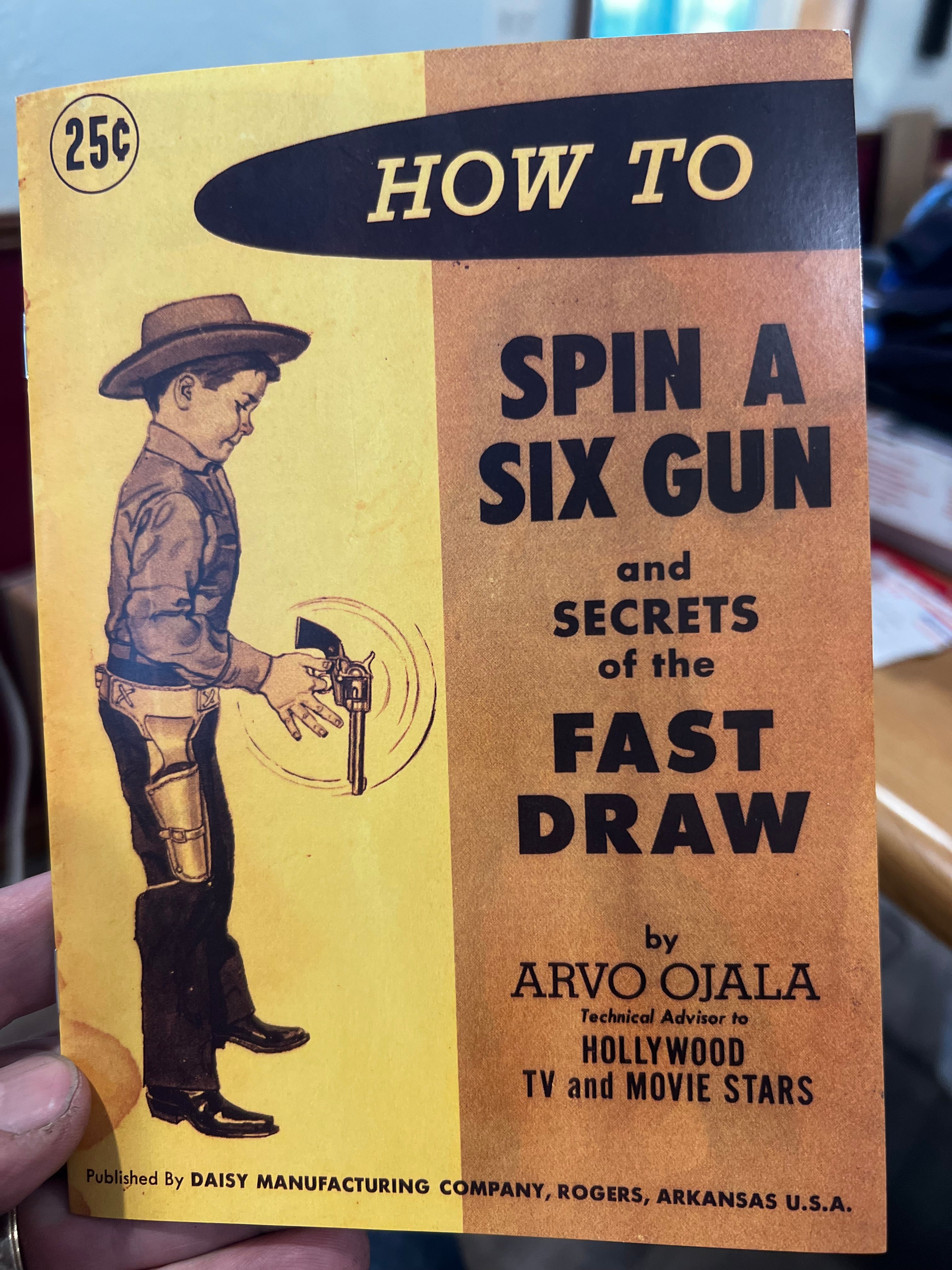 How To Spin a Sixgun / Booklet